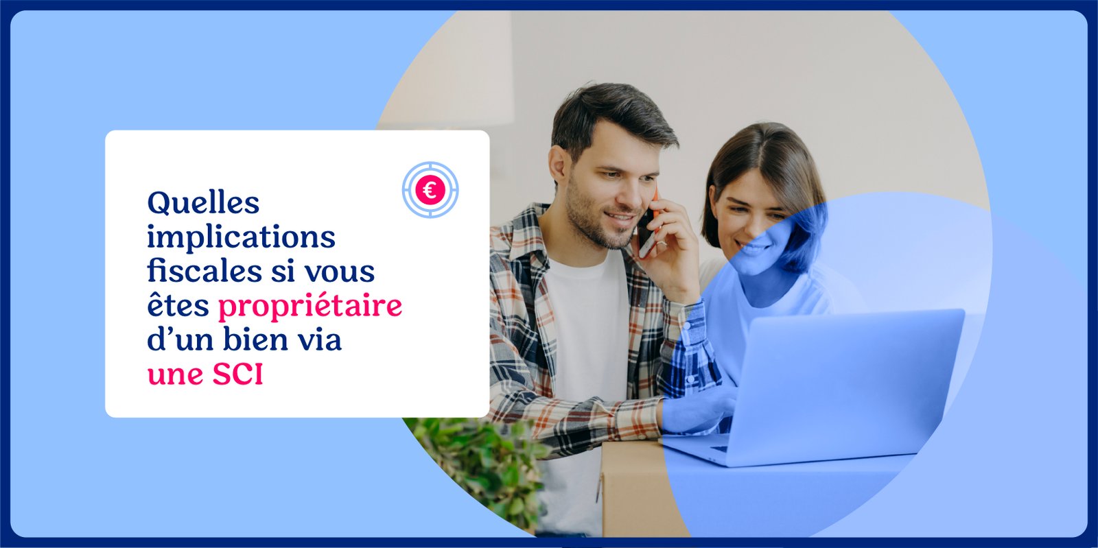 Un couple discute de fiscalité SCI devant un ordinateur portable